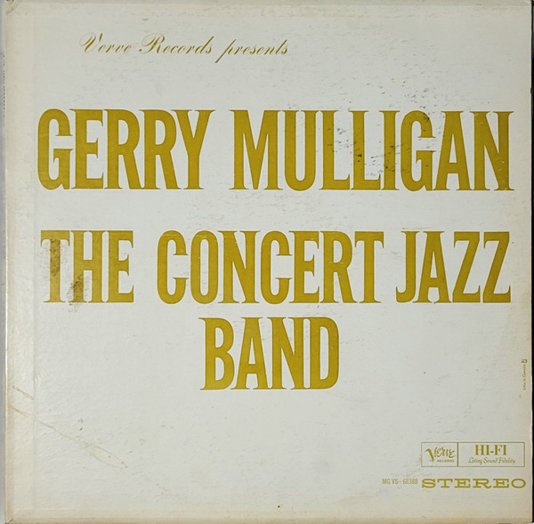 Gerry Mulligan - The Concert Jazz Band | Verve Records (MG VS-68388) - main