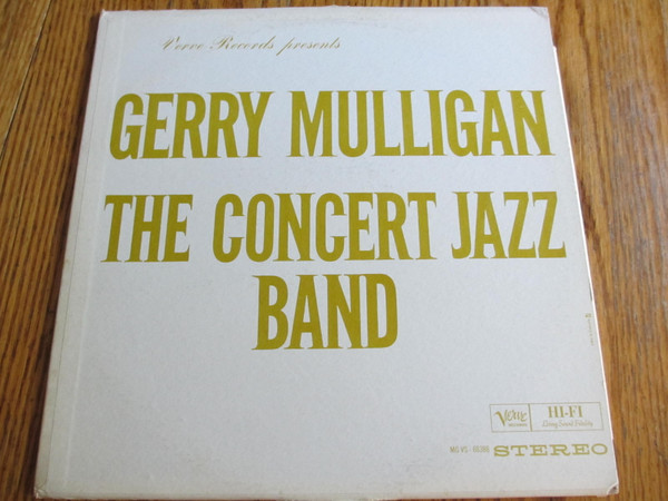 Gerry Mulligan - The Concert Jazz Band | Verve Records (MG VS-68388) - 2