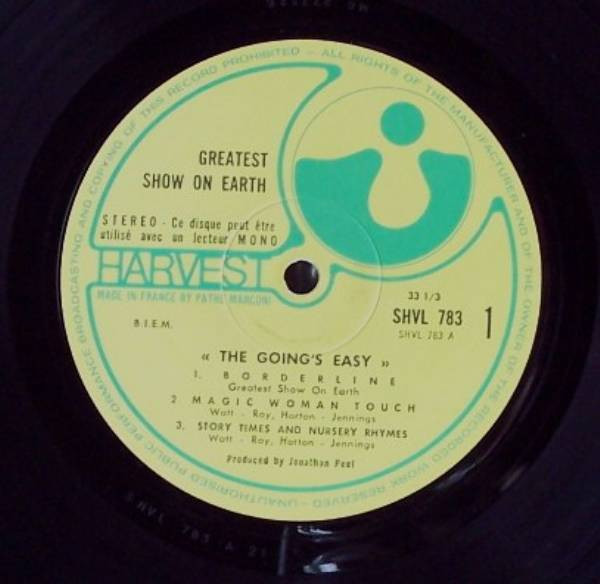 The Greatest Show On Earth - The Going's Easy | Harvest (SHVL 783) - 3