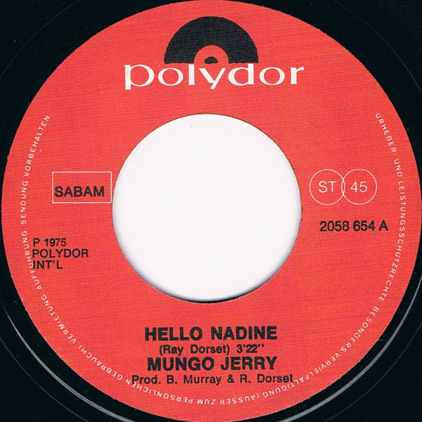 Mungo Jerry - Hello Nadine | Polydor (2058 654) - 2