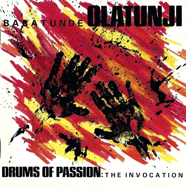 Babatunde Olatunji - Drums Of Passion: The Invocation | Rykodisc (RCD 10102)