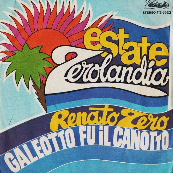 Renato Zero - Galeotto Fu Il Canotto | Zerolandia (PB 6523) - main