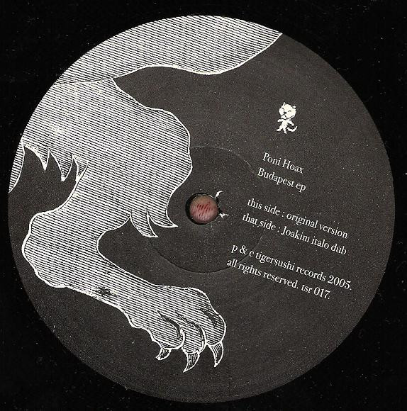 Poni Hoax - Budapest ep | Tigersushi (tsr017) - 2 Poni Hoax - Budapest ep | Tigersushi (tsr017) - 2