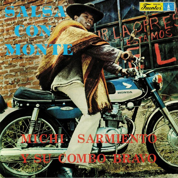 Michi Sarmiento Y Sus Bravos - Salsa Con Monte | Vampi Soul (VAMPI 184) Michi Sarmiento Y Sus Bravos - Salsa Con Monte | Vampi Soul (VAMPI 184)