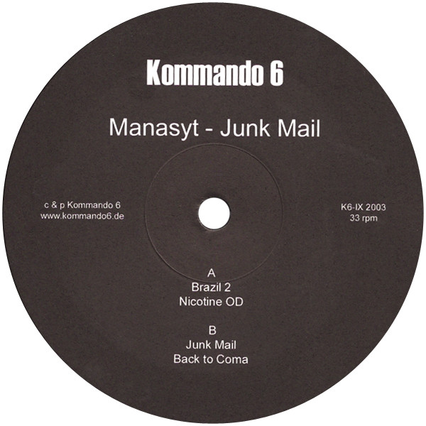 MANASYt - Junk Mail | Kommando 6 (K6-IX) - main MANASYt - Junk Mail | Kommando 6 (K6-IX) - main