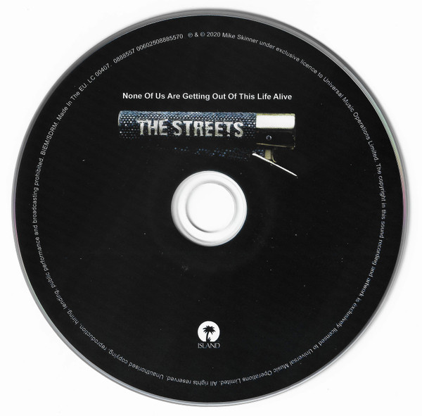 The Streets - None Of Us Are Getting Out Of This Life Alive | Island Records (0888557) - 3 The Streets - None Of Us Are Getting Out Of This Life Alive | Island Records (0888557) - 3