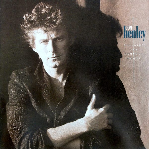 Don Henley - Building The Perfect Beast | Geffen Records (GEF 25939) - main