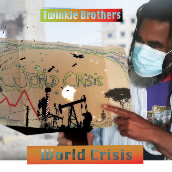 Twinkle Brothers - World Crisis | Twinkle Music (NGLP581) - main Twinkle Brothers - World Crisis | Twinkle Music (NGLP581) - main