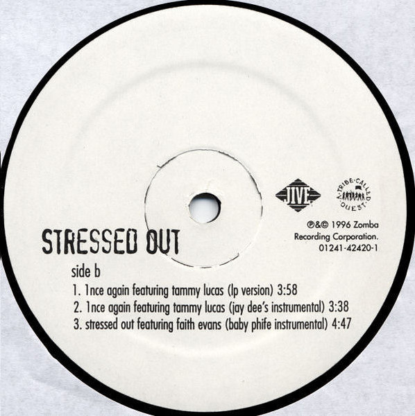 A Tribe Called Quest - Stressed Out | Jive (01241-42420-1) - 4 A Tribe Called Quest - Stressed Out | Jive (01241-42420-1) - 4