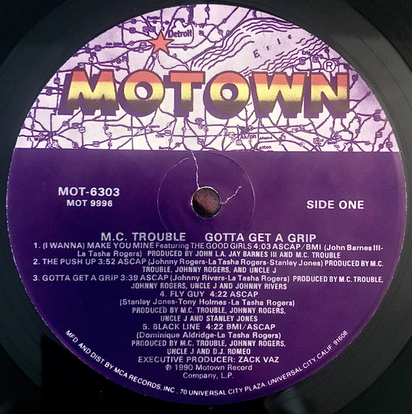 MC Trouble - Gotta Get A Grip | Motown (MOT-6303) - 3