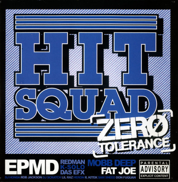 Hit Squad - Zero Tolerance | Boondox Records (NE 20550)