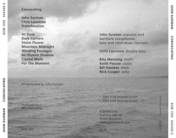 John Surman - Coruscating | ECM Records (ECM 1702) - 2 John Surman - Coruscating | ECM Records (ECM 1702) - 2