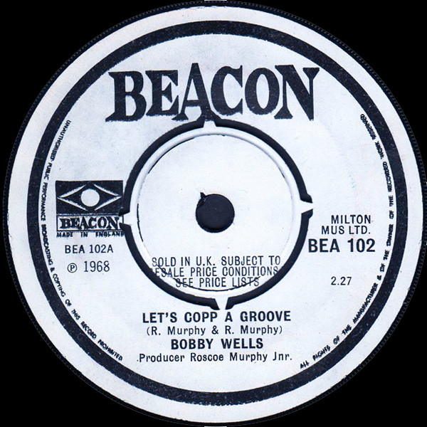 Bobby Wells - Let's Copp A Groove | Beacon (BEA 102) - main