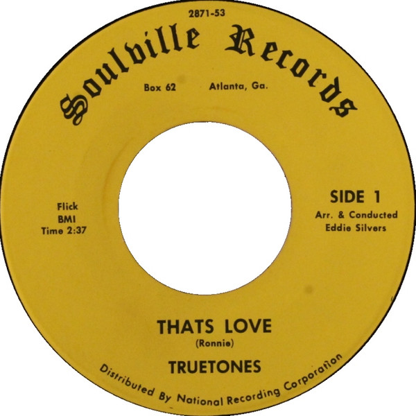 The True Tones - Thats Love | Soulville Records (2871-53)