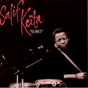 Salif Keita - Soro | Mango (MLPS 9808) - main