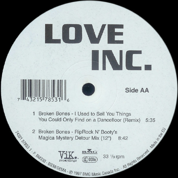 Love Inc - Broken Bones | Vik Recordings (74321 57853 1) - 2