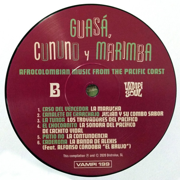 Various - Guasá, Cununo Y Marimba - Afrocolombian Music From The Pacific Coast | Vampi Soul (VAMPI 199) - 3 Various - Guasá, Cununo Y Marimba - Afrocolombian Music From The Pacific Coast | Vampi Soul (VAMPI 199) - 3