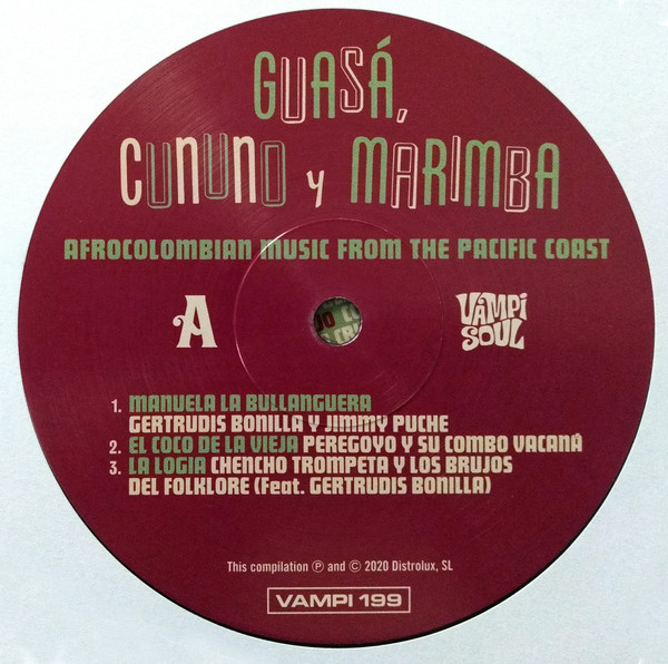 Various - Guasá, Cununo Y Marimba - Afrocolombian Music From The Pacific Coast | Vampi Soul (VAMPI 199) - 2 Various - Guasá, Cununo Y Marimba - Afrocolombian Music From The Pacific Coast | Vampi Soul (VAMPI 199) - 2