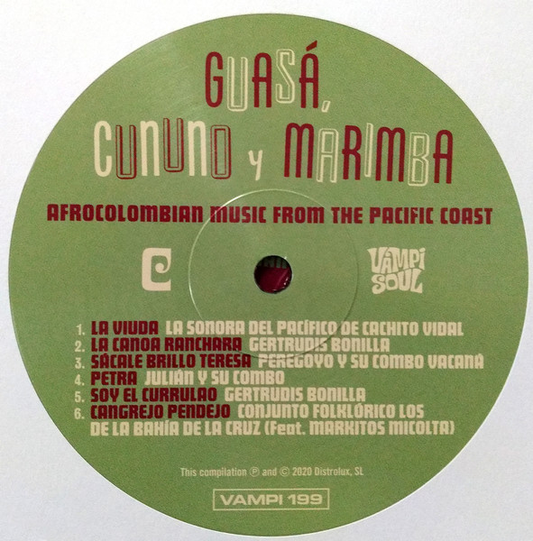 Various - Guasá, Cununo Y Marimba - Afrocolombian Music From The Pacific Coast | Vampi Soul (VAMPI 199) - 4 Various - Guasá, Cununo Y Marimba - Afrocolombian Music From The Pacific Coast | Vampi Soul (VAMPI 199) - 4