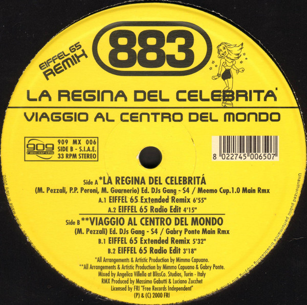 883 - La Regina Del Celebrità (Eiffel 65 Remix) | 909 Records (909 MX 006) - 2 883 - La Regina Del Celebrità (Eiffel 65 Remix) | 909 Records (909 MX 006) - 2
