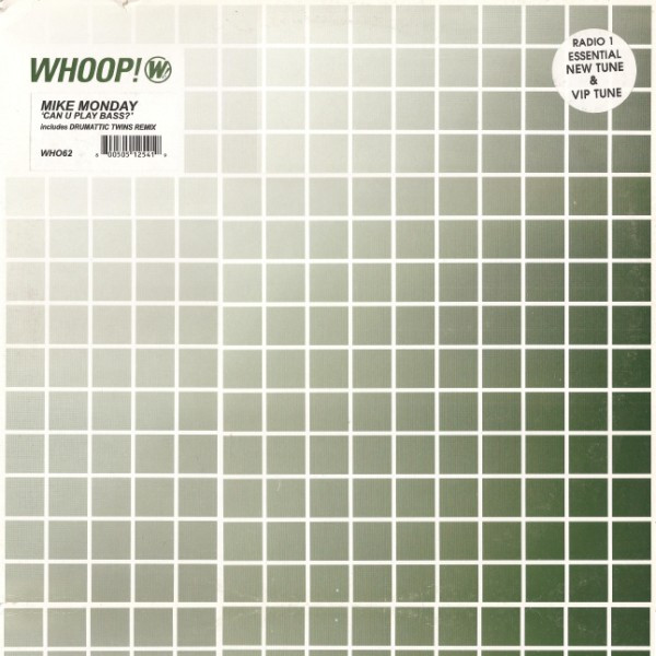 Mike Monday - Can U Play Bass? | Whoop! Records (WH062)