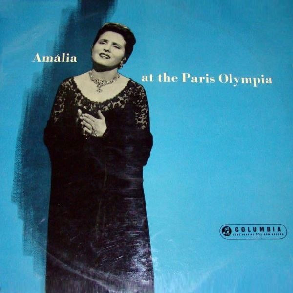 Amália Rodrigues - Amalia At The Paris Olympia | Columbia (33CSX 11) - main