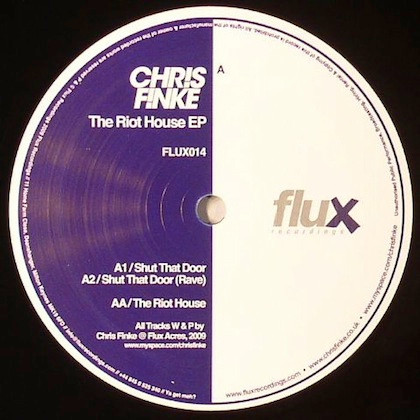 Chris Finke - The Riot House EP | Flux Recordings (flux014)