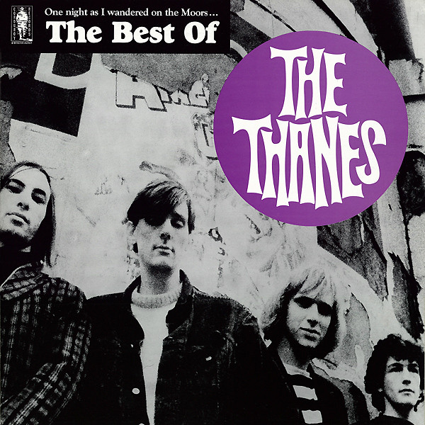 The Thanes - One Night As I Wandered On The Moors... The Best Of The Thanes | Corduroy Records (CORD 065)