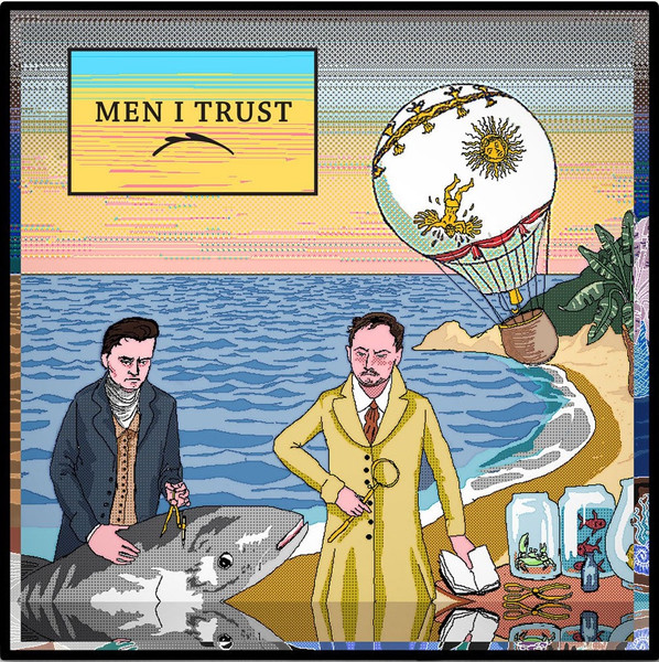 Men I Trust - Men I Trust | Return To Analog (RTA-084) - main