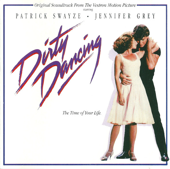 Various - Dirty Dancing (Original Soundtrack From The Vestron Motion Picture) | RCA (BD86408) Various - Dirty Dancing (Original Soundtrack From The Vestron Motion Picture) | RCA (BD86408)