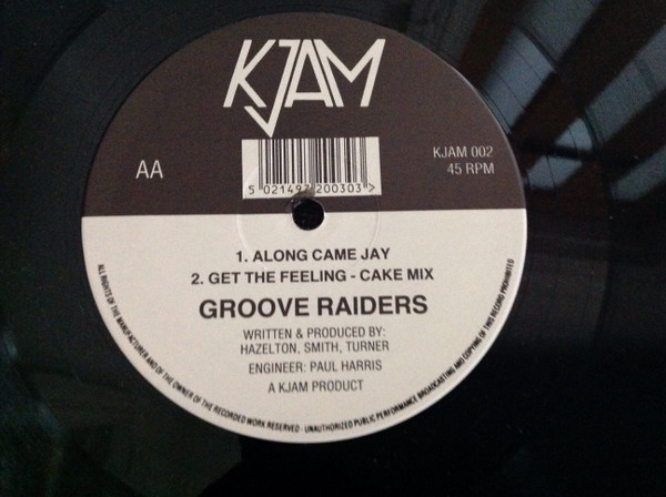 Groove Raiders - Get The Feelin | Kjam (KJAM 002) - main