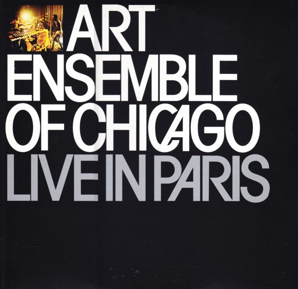 The Art Ensemble Of Chicago - Live In Paris | Get Back (GET 2017)