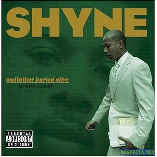 Shyne - Godfather Buried Alive | Gangland Record Corp. (0602498629567)