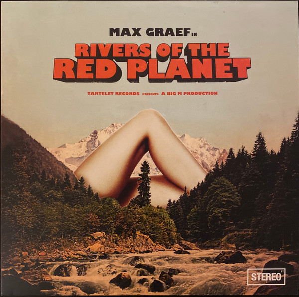 Max Graef - Rivers Of The Red Planet | Tartelet Records (TARTALB003)