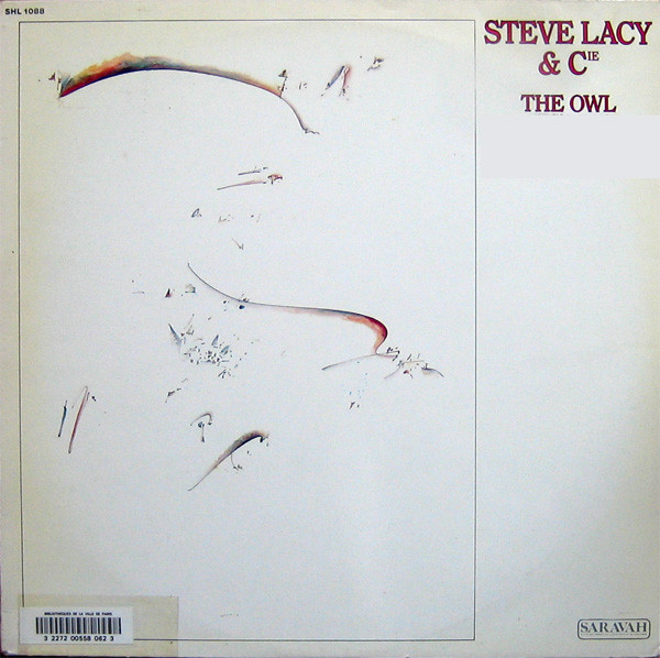 Steve Lacy & Cie - The Owl | Saravah (SHL 1088) - main