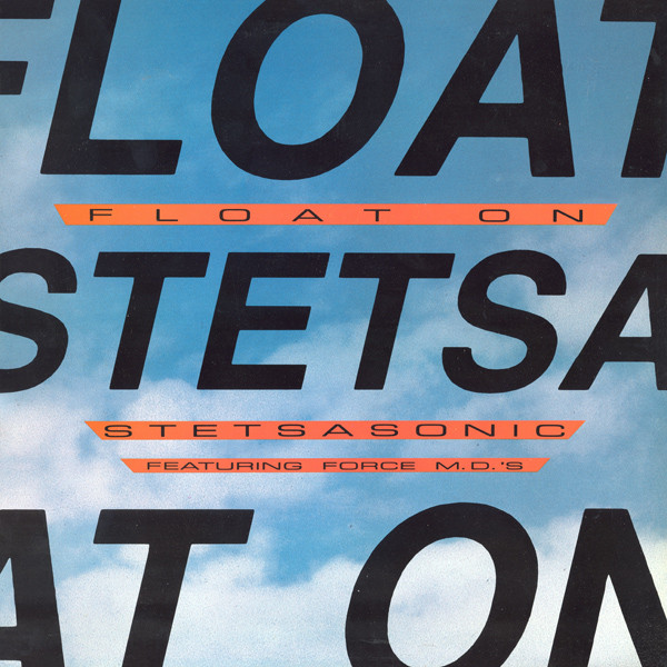 Stetsasonic Featuring Force MD's - Float On | Tommy Boy (TB 924) - main