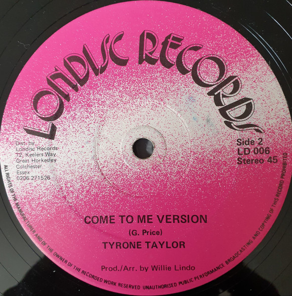Tyrone Taylor - Come To Me | Londisc Records (LD 006) - 2