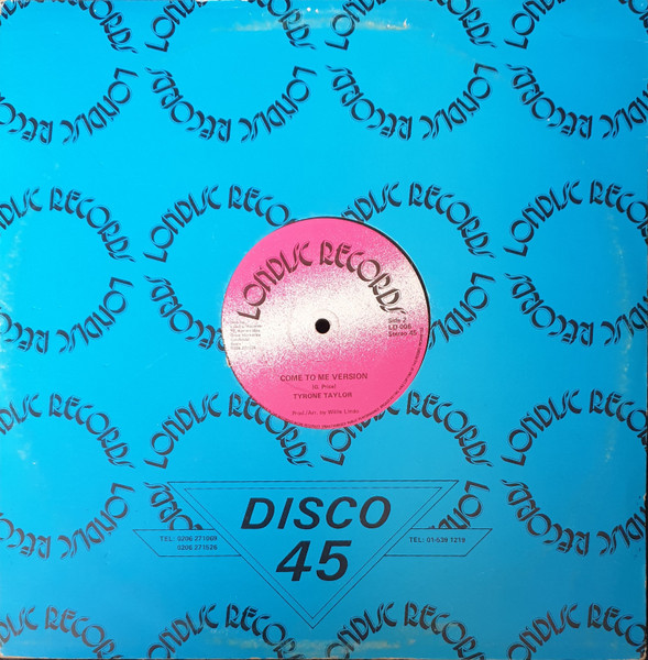 Tyrone Taylor - Come To Me | Londisc Records (LD 006) - 4