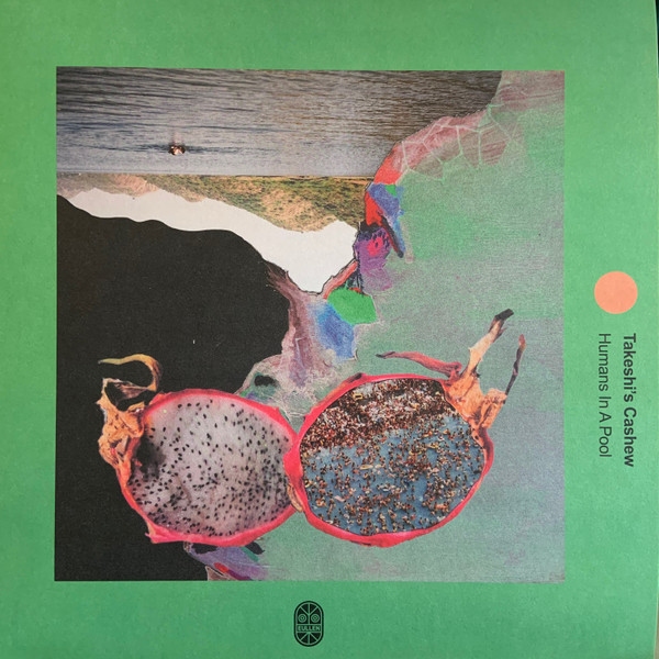 Takeshi's Cashew - Humans In A Pool | Eullen (EULLE001) Takeshi's Cashew - Humans In A Pool | Eullen (EULLE001)