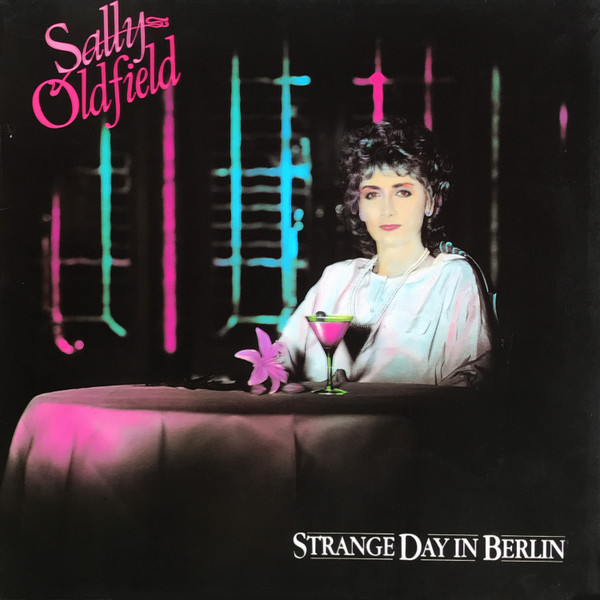 Sally Oldfield - Strange Day In Berlin | Bronze (205 857-320) Sally Oldfield - Strange Day In Berlin | Bronze (205 857-320)