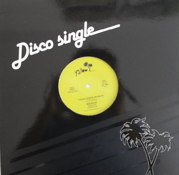 Bob Sinclar - Nature Boy / I Wanna Go Bang | Yellow Productions (YP141) - 3 Bob Sinclar - Nature Boy / I Wanna Go Bang | Yellow Productions (YP141) - 3