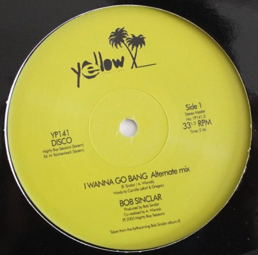 Bob Sinclar - Nature Boy / I Wanna Go Bang | Yellow Productions (YP141) - 2 Bob Sinclar - Nature Boy / I Wanna Go Bang | Yellow Productions (YP141) - 2
