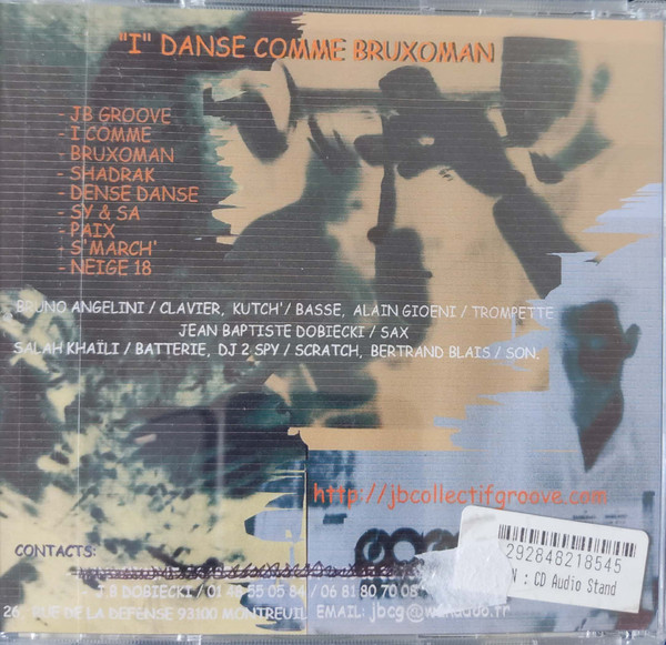 JB Collectif Groove - "I" Danse Comme Bruxoman | Not On Label (JB Collectif Groove Self-released) (none) - 2 JB Collectif Groove - "I" Danse Comme Bruxoman | Not On Label (JB Collectif Groove Self-released) (none) - 2
