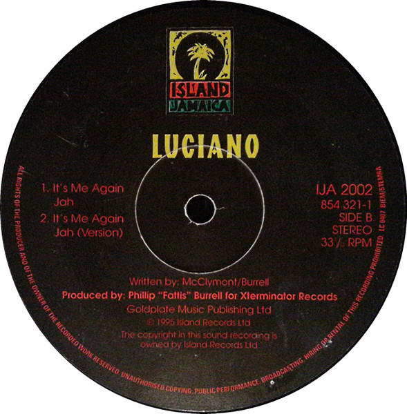 Luciano - Your World And Mine / It's Me Again Jah | Island Jamaica (IJA 2002) - 3 Luciano - Your World And Mine / It's Me Again Jah | Island Jamaica (IJA 2002) - 3