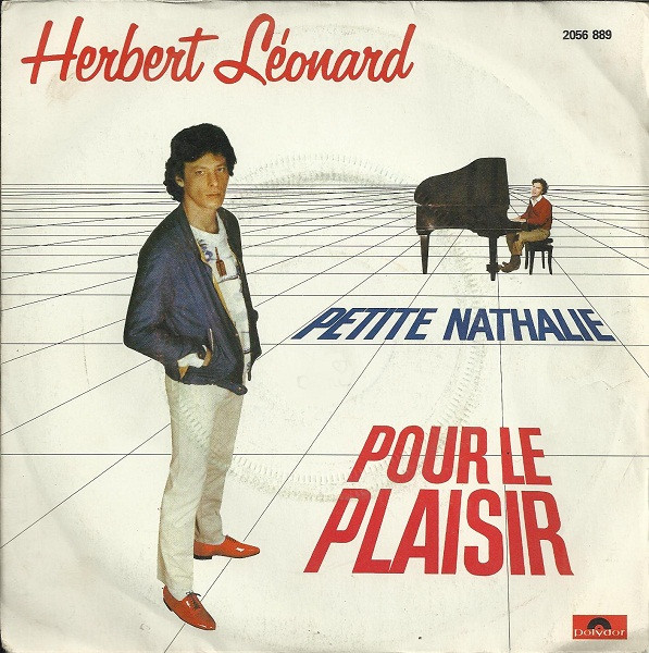 Herbert Léonard - Pour Le Plaisir / Petite Nathalie | Polydor (2056 889) - main