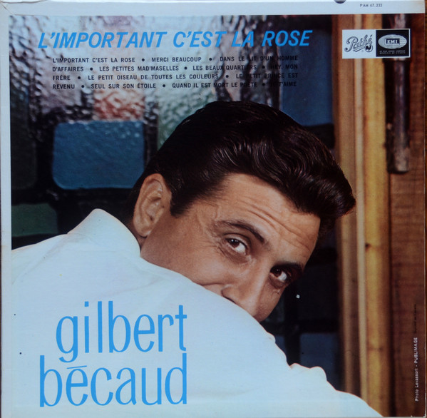 Gilbert Bécaud - L'Important C'est La Rose | Pathé (PAM 67.233)