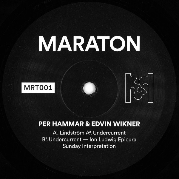 Per Hammar & Edvin Wikner - Lindström EP | Maraton—records (MRT001)