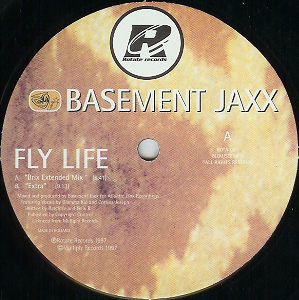 Basement Jaxx - Fly Life | Rotate Records (ROTATE 001) - 4 Basement Jaxx - Fly Life | Rotate Records (ROTATE 001) - 4