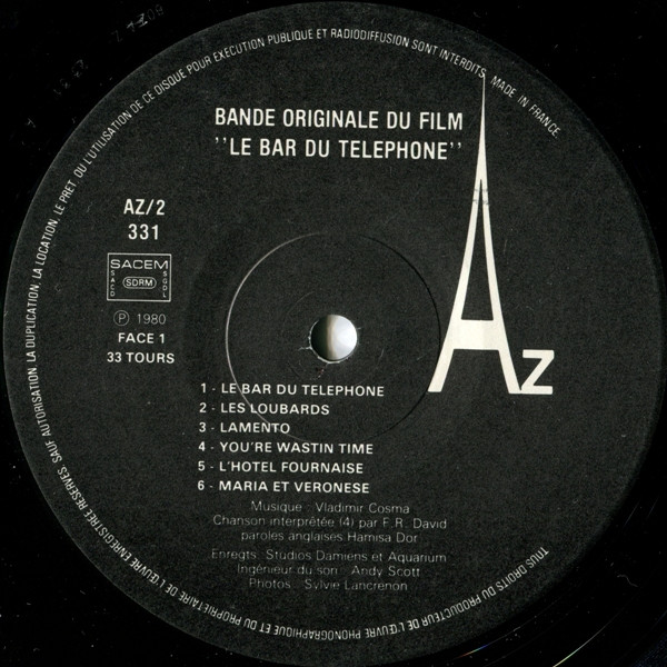 Vladimir Cosma - Le Bar Du Téléphone (Bande Originale Du Film) | Disc'Az (AZ/2 331) - 3 Vladimir Cosma - Le Bar Du Téléphone (Bande Originale Du Film) | Disc'Az (AZ/2 331) - 3