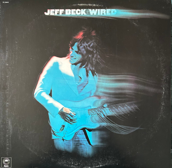 Jeff Beck - Wired | Epic (PE 33849)